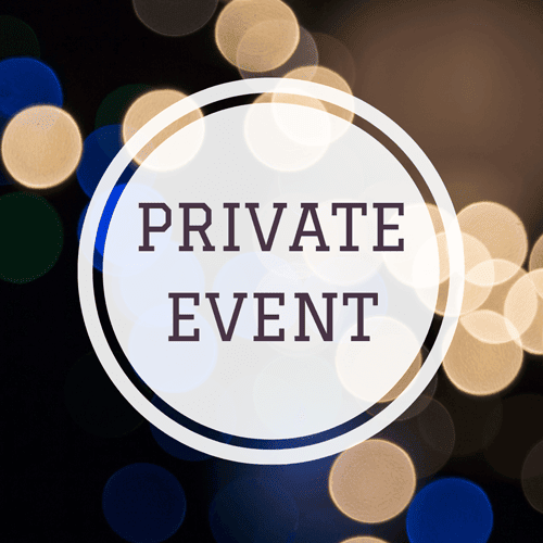 PRIVATE EVENT